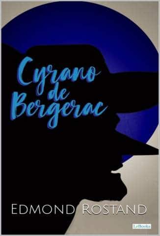 Cyrano de Bergerac – Edmond Rostand