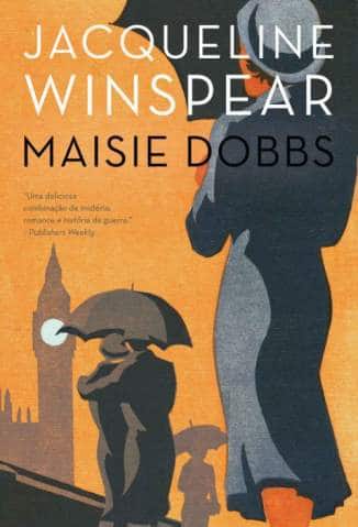 Maisie Dobbs – Jacqueline Winspear