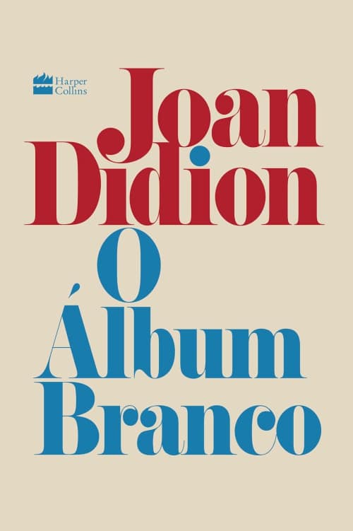 O Álbum Branco – Joan Didion