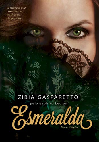 Esmeralda - Zibia Gasparetto