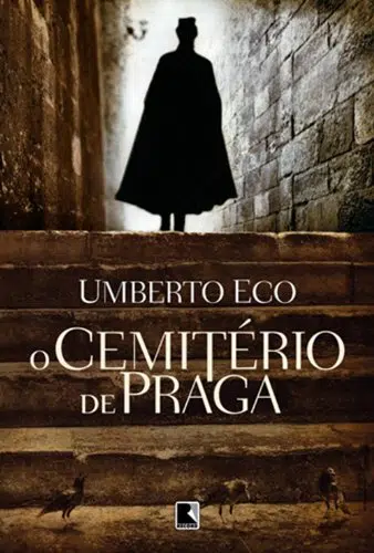 O Cemitério de Praga – Umberto Eco