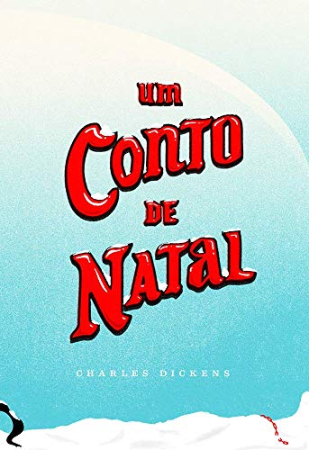 Um Conto de Natal - Charles Dickens