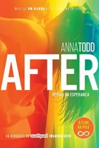 "After – Depois da esperança" Anna Todd