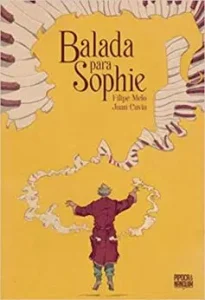 "Balada Para Sophie" Filipe Melo