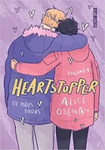 "Heartstopper: De mãos dadas (vol. 4)" Alice Oseman