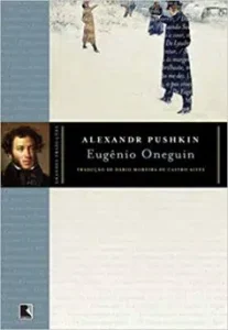 "Eugênio Oneguin" Alexandre Pushkin
