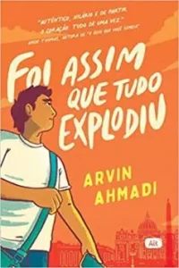 "Foi assim que tudo explodiu" Arvin Ahmadi