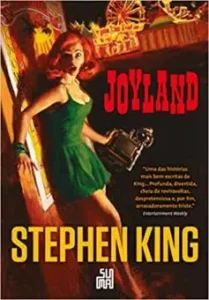 "Joyland" Stephen King