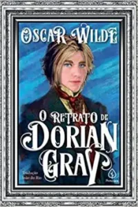 "O retrato de Dorian Gray" Oscar Wilde