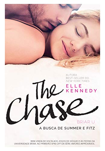 The Chase: A busca de Summer e Fitz (Briar U Livro 1) - Elle Kennedy