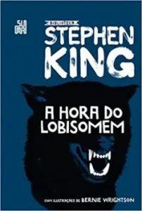 "A hora do lobisomem" Stephen King