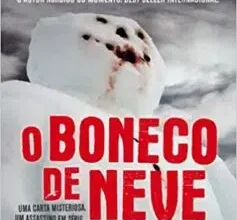 "O Boneco de Neve" Jo Nesbø