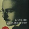 «Livro do Desassossego» Fernando Pessoa