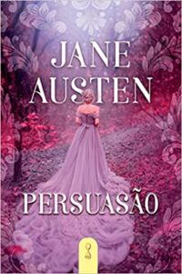 «Persuasão» Jane Austen