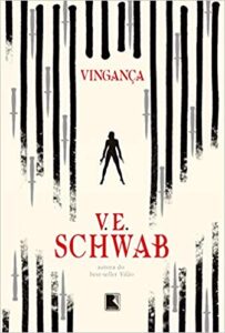 «Vingança (Vol. 2 Vilões)» V. E. Schwab