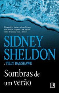 «Sombras de um verão» Sidney Sheldon, Tilly Bagshawe