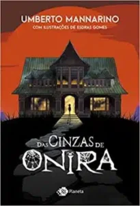 «Das cinzas de Onira» Umberto Mannarino