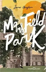 «Mansfield Park» Jane Austen