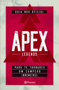 «Apex Legends – Guia não oficial para te tornares um campeão» Sophie Plowden