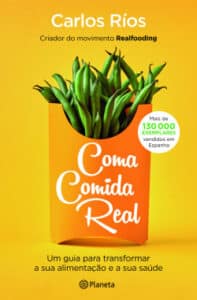 «Coma Comida Real» Carlos Ríos