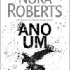 «Ano um» Nora Roberts