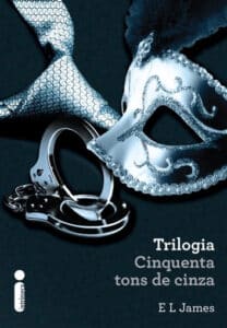 «Trilogia Cinquenta Tons de Cinza» E.L.James