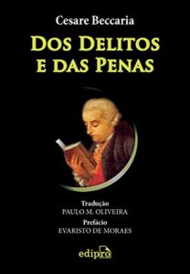 «Dos delitos e das penas» Cesare Beccaria