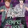«Sempre em frente: Carry On (Simon Snow Livro 1)» Rainbow Rowell