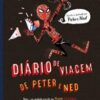 «Homem-Aranha: longe de casa – Diário de viagem de Peter e Ned» Preeti Chhibber