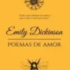 «Poemas de Amor» Emily Dickinson