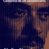 «Submundo: Cadernos de um penitenciário» Abdias Nascimento