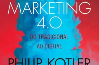 «Marketing 4.0: Do tradicional ao digital» Philip Kotler, Hermawan Kartajaya, Iwan Setiawan