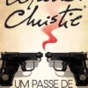 «Um Passe de Mágica» Agatha Christie