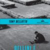 «Bellini e o labirinto» Tony Bellotto