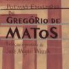 «Poemas escolhidos de Gregório de Matos» Gregório de Matos