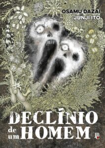 «Declínio de um Homem» Osamu Dazai Junji Ito