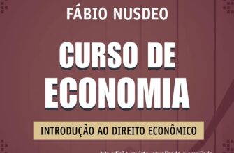 «Curso de economia: introdução ao direito econômico» Fábio Nusdeo