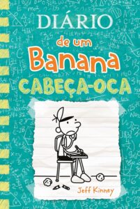 «Diário de um Banana 18: Cabeça-oca» Jeff Kinney