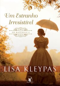 «Um estranho irresistível» Lisa Kleypas