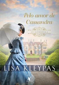 «Pelo amor de Cassandra» Lisa Kleypas