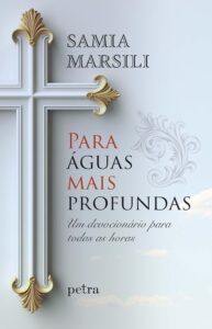 «Para águas mais profundas» Samia Marsili