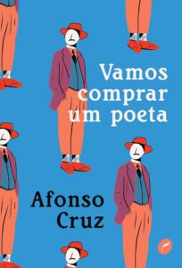 «Vamos comprar um poeta» Afonso Cruz